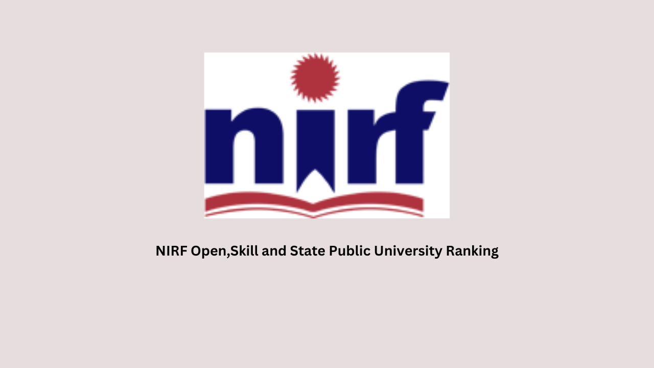 NIRF Open,Skill and State Public University Ranking