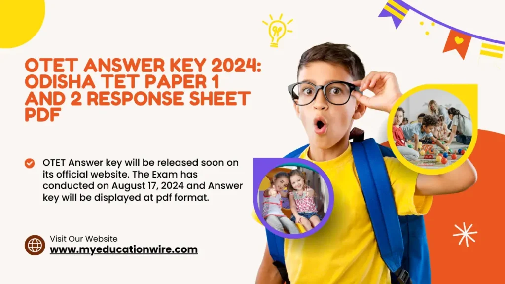 OTET Answer Key 2024 Odisha TET Paper 1 and 2 Response Sheet PDF