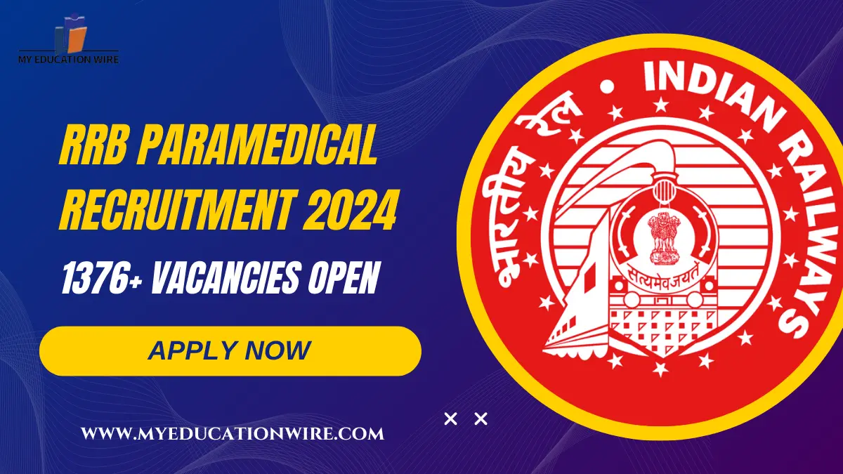 RRB Paramedical Recruitment 2024 1376+ Vacancies Open Apply Now