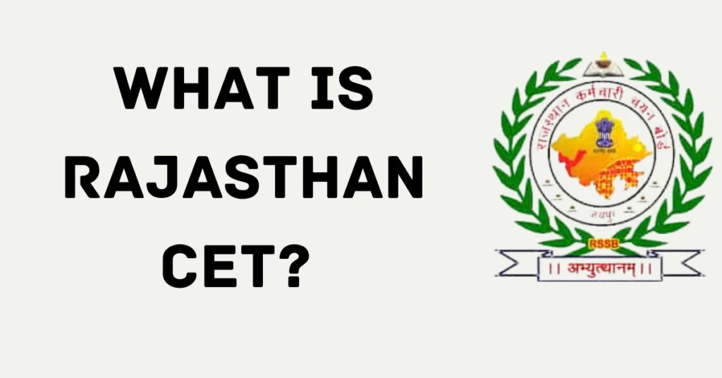 Rajasthan CET