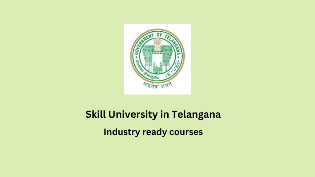 Skill University in Telangana