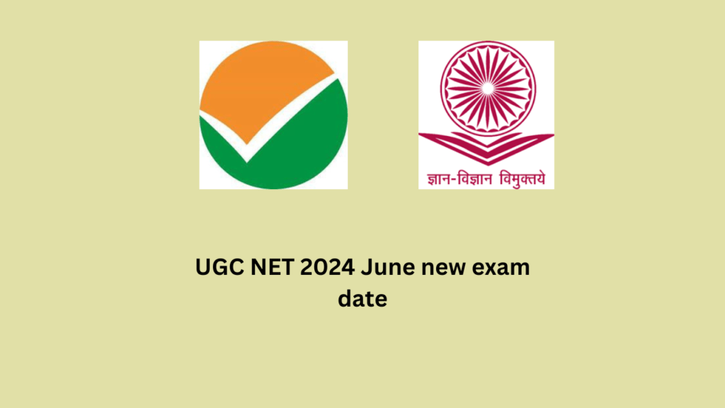 UGC NET 2024 June new exam Date