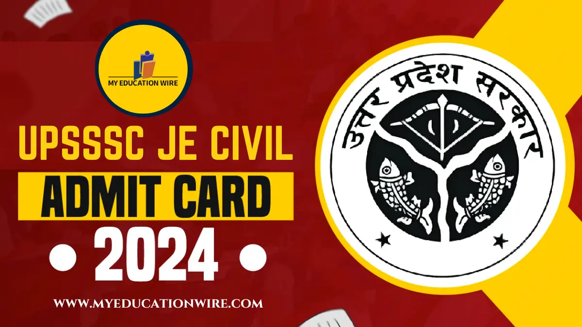 UPSSSC JE CIVIL  Admit Card 2024