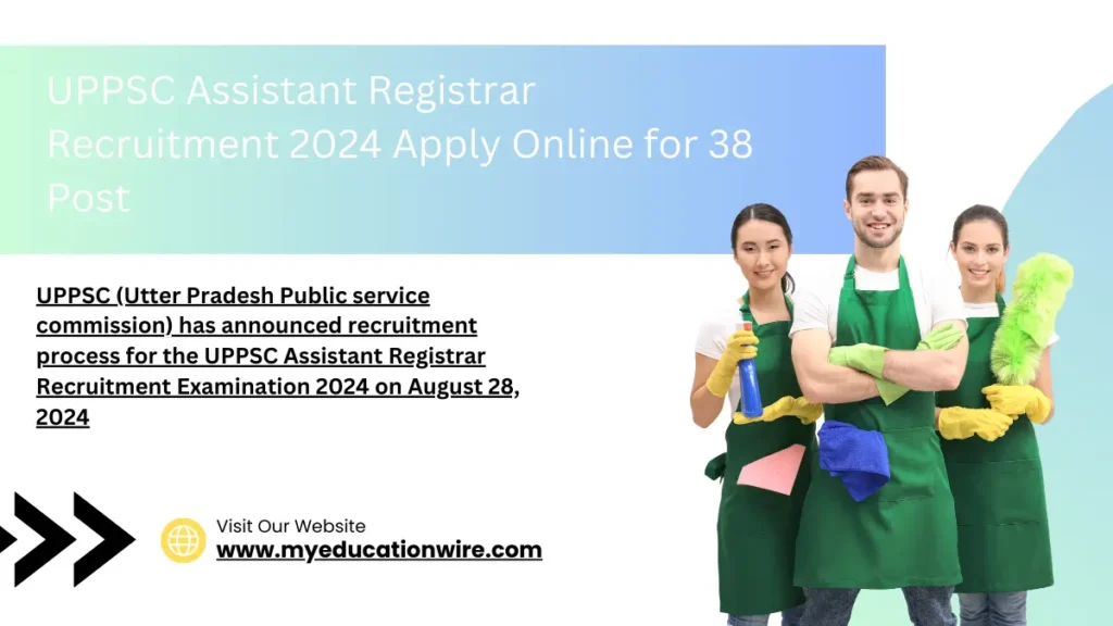 UPPSC (Utter Pradesh Public service commission) has announced recruitment process for the UPPSC Assistant Registrar Recruitment Examination 2024 on August 28, 2024 (credit goes to google )