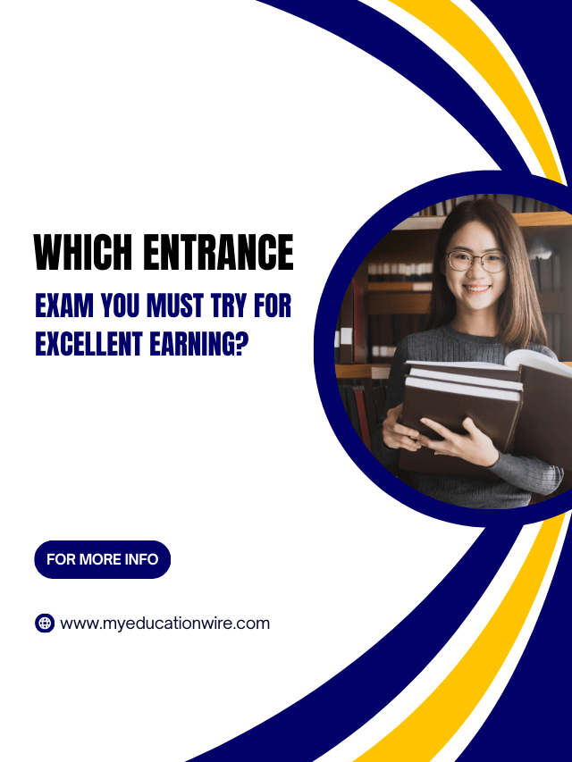 Entrance Exam for excellent Earning