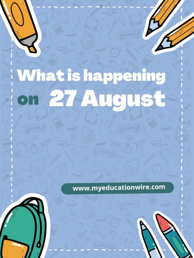 What is happening Tomorrow 27 August