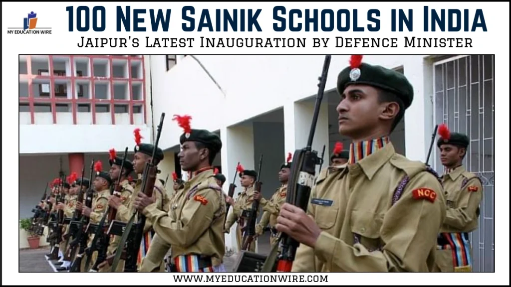 100 New Sainik Schools in India