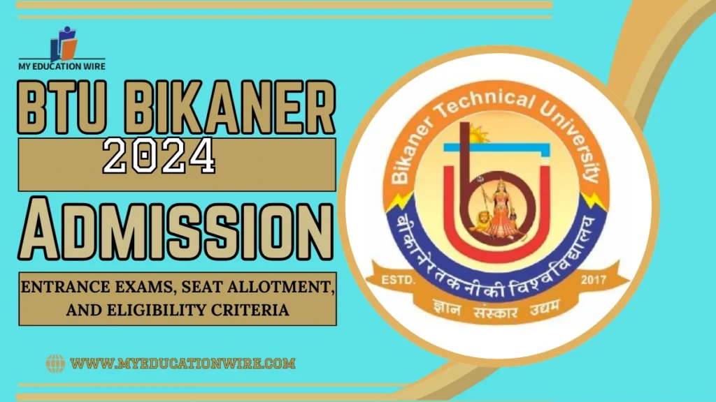 BTU Bikaner 2024 Admissions