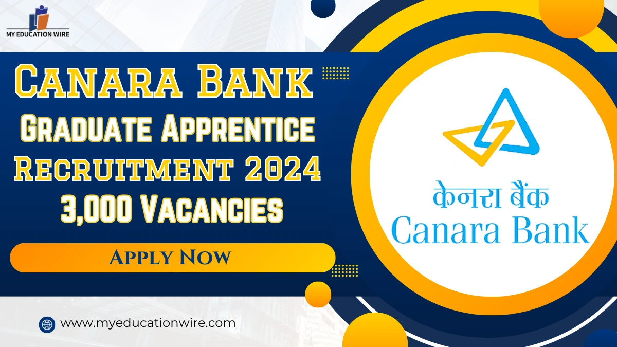 Canara Bank Graduate Apprentice Recruitment 2024