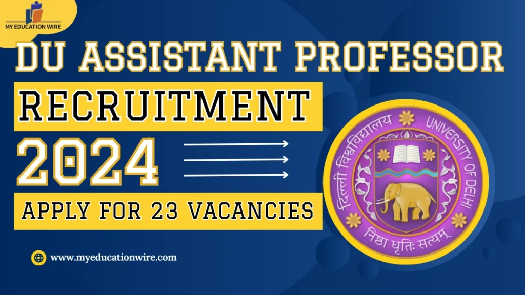 DU Assistant Professor Recruitment 2024