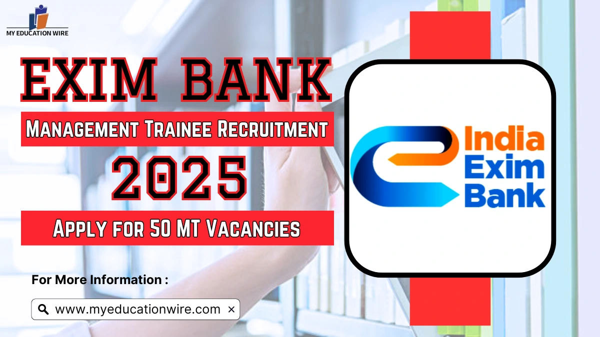 EXIM Bank Management Trainee Recruitment 2024