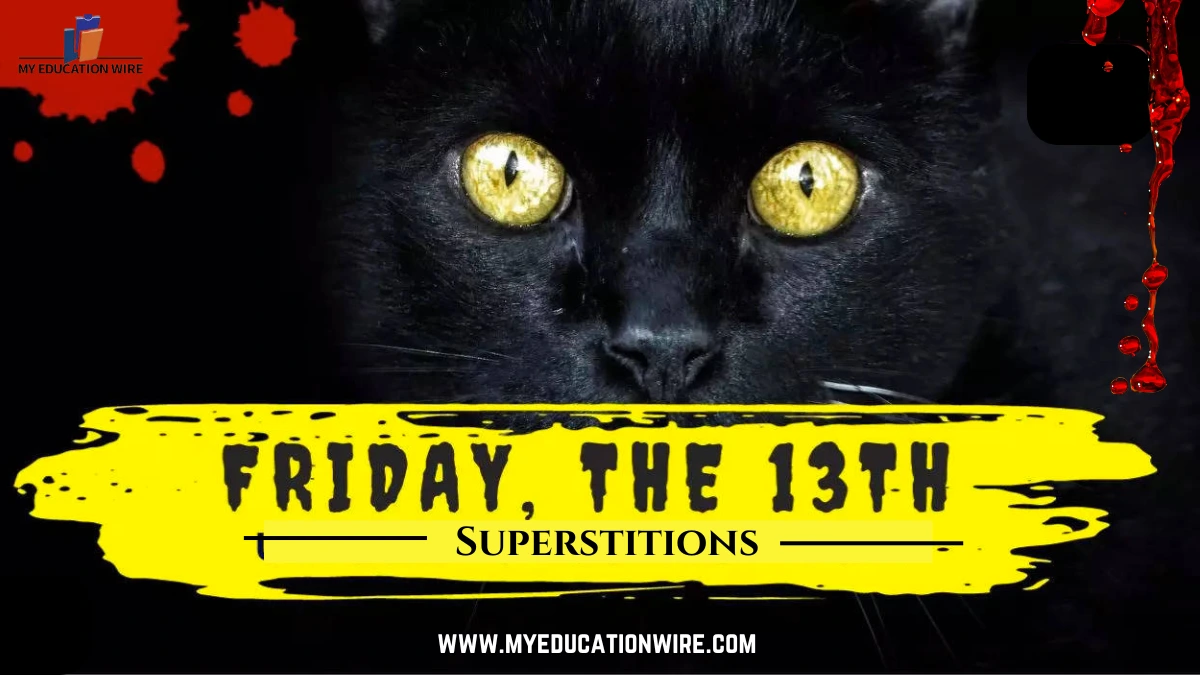 Friday the 13th Superstitions