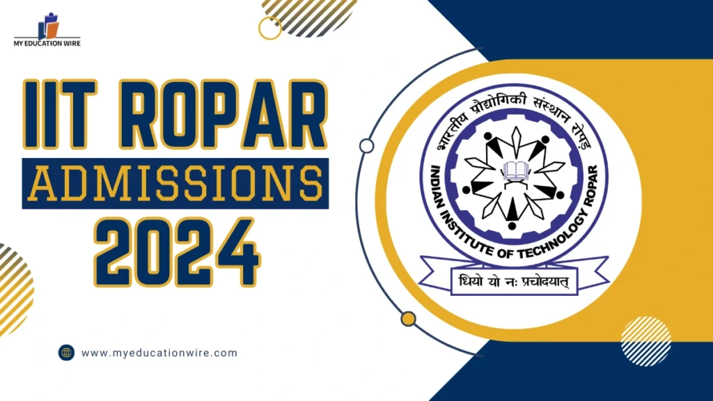 IIT Ropar Admissions 2024