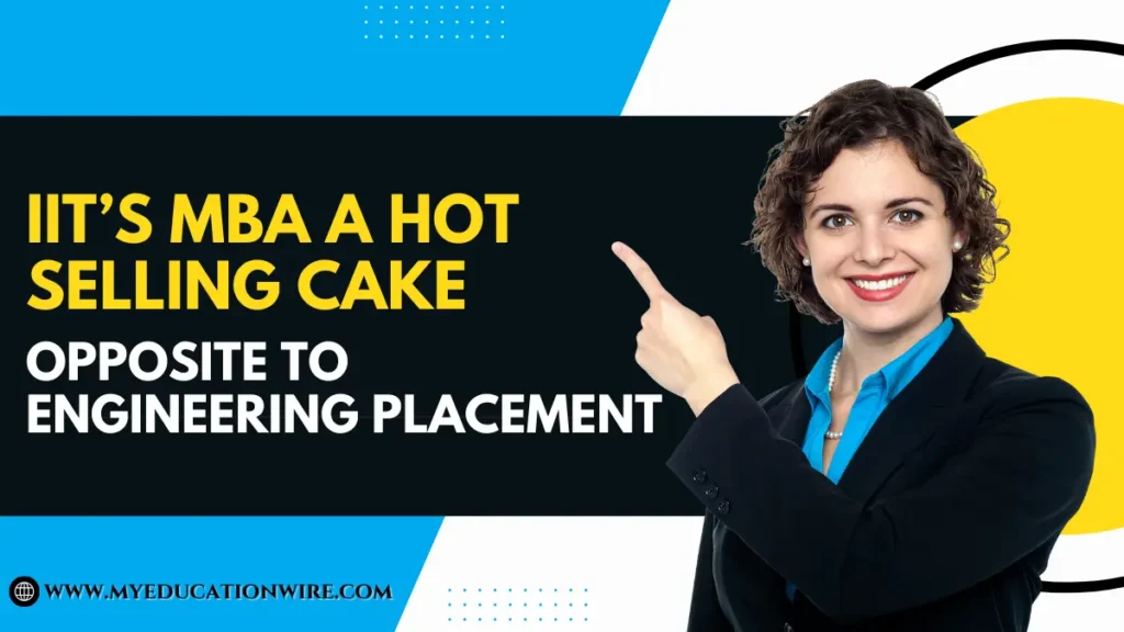 IIT’s MBA a hot Selling Cake