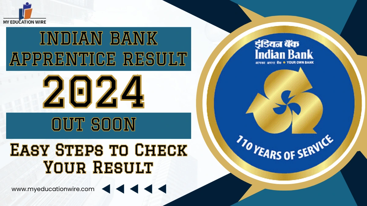 Indian Bank Apprentice Result 2024