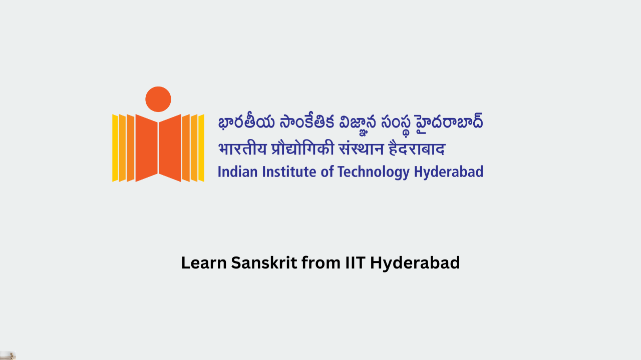 Learn Sanskrit from IIT Hyderabad