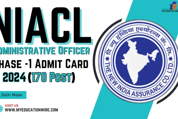 NIACL Administrative Officer Phase -1 Admit Card 2024