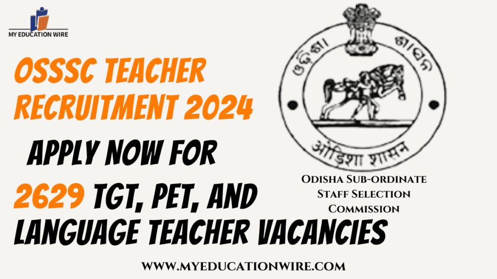 OSSSC Teacher Recruitment 2024