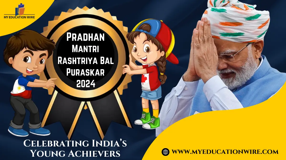 Pradhan Mantri Rashtriya Bal Puraskar 2024