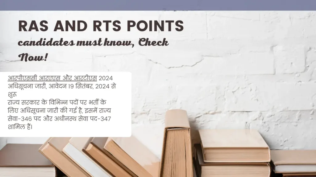 RAS and RTS Points candidates must know, Check Now!