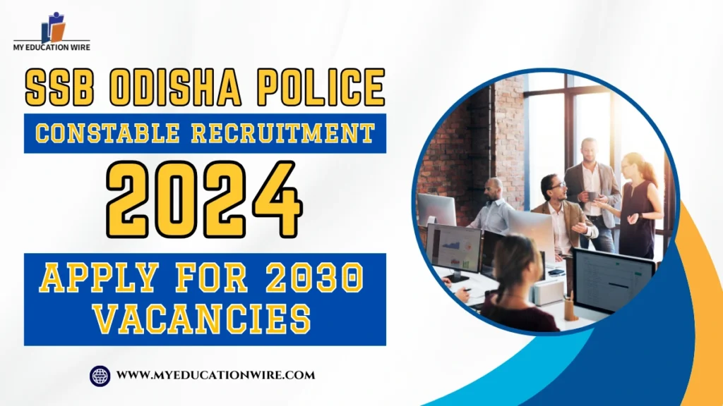 SSB Odisha Police Constable Recruitment 2024