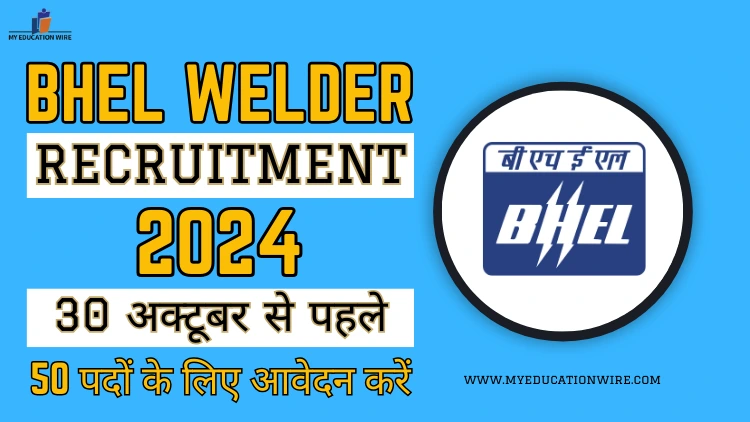 BHEL Welder Recruitment 2024