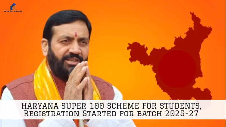 HARYANA SUPER 100 SCHEME FOR STUDENTS