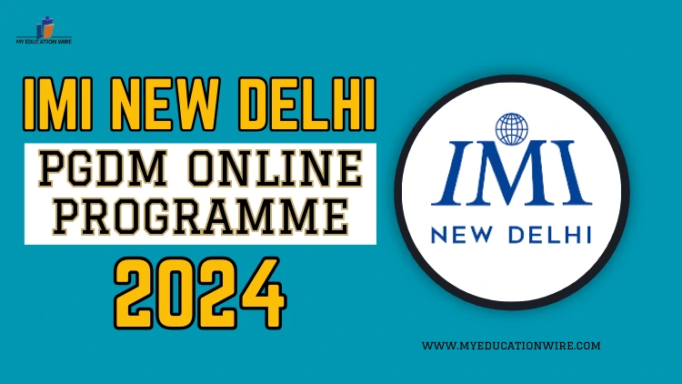 IMI New Delhi PGDM Online Programme 2024