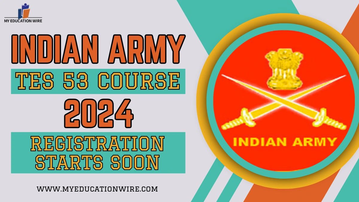 Indian Army TES 53 Course 2024