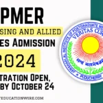 JIPMER BSc Nursing and Allied Courses Admission 2024: Registration Open, Apply by October 24