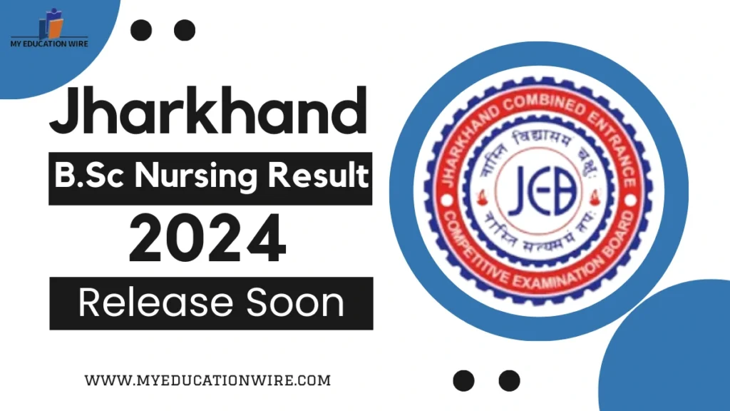 Jharkhand B.Sc Nursing Result 2024