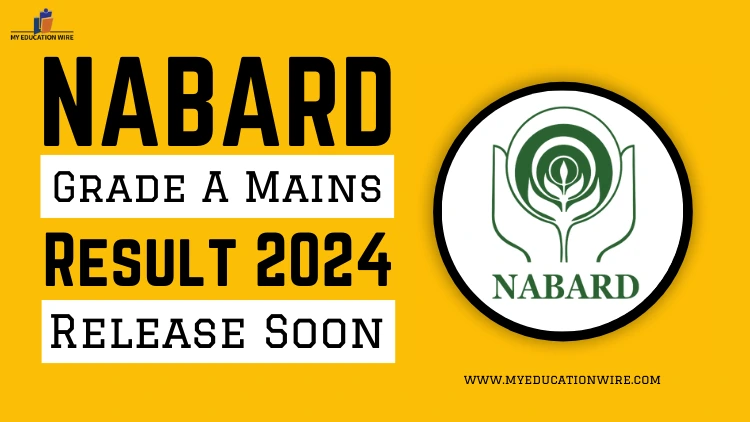 NABARD Grade A Mains Result 2024