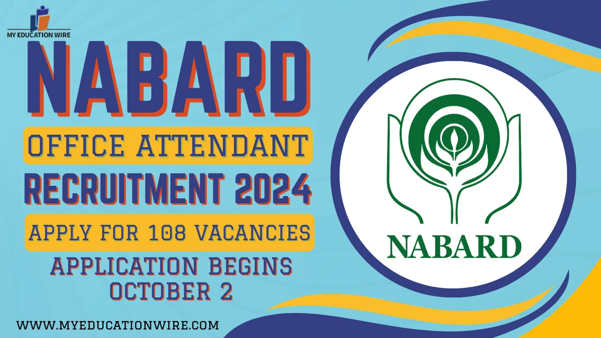 NABARD Office Attendant Recruitment 2024 108 Vacancies Announced