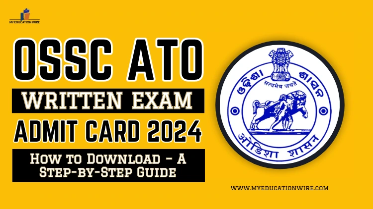 OSSC ATO Written Exam Admit Card 2024