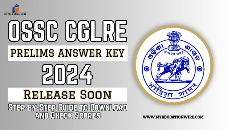 OSSC CGLRE Prelims Answer Key 2024