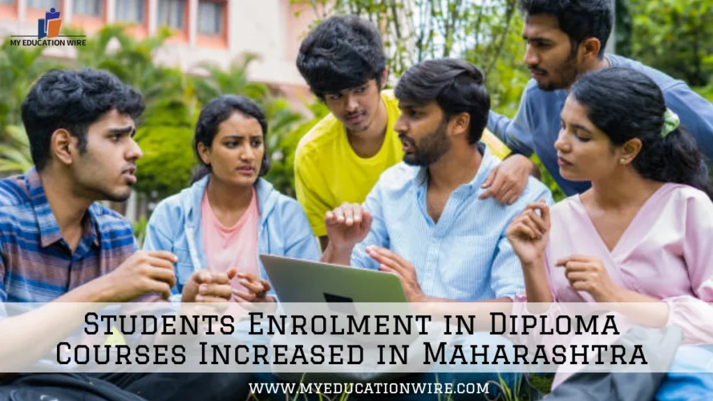 Students Enrolment in Diploma Courses Increased in Maharashtra