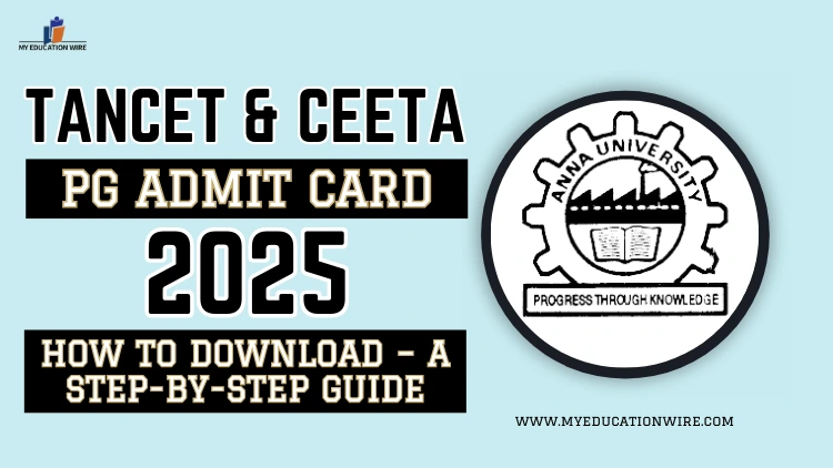 TANCET & CEETA PG Admit Card 2025