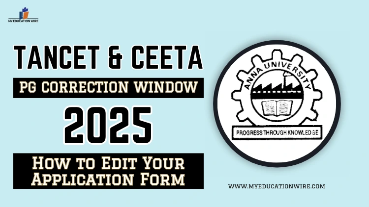 TANCET & CEETA PG Correction Window 2025