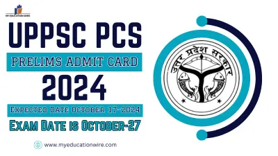 UPPSC PCS Prelims Admit Card 2024