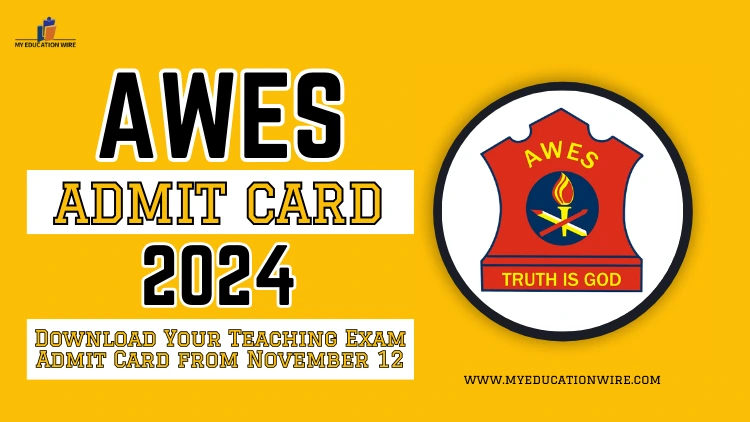 AWES Admit Card 2024