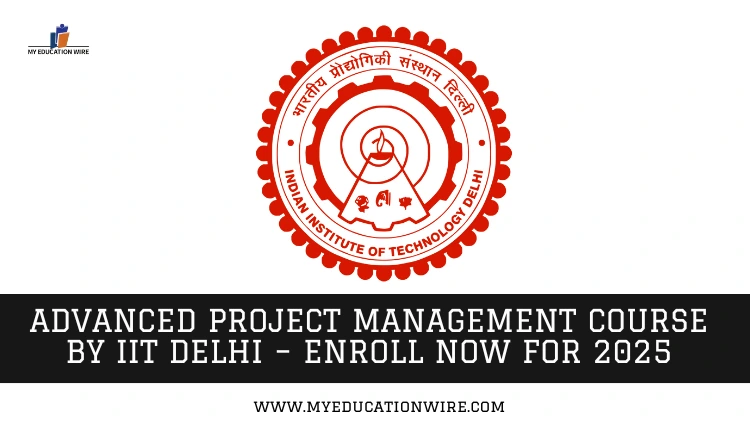 Advanced Project Management Course by IIT Delhi