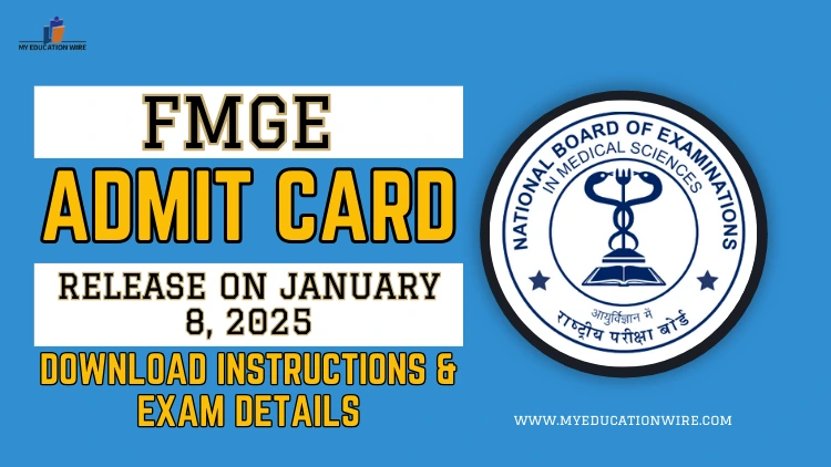 FMGE Admit Card Release on January 08, 2025