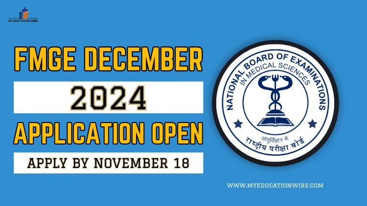 FMGE December 2024 Application OPEN