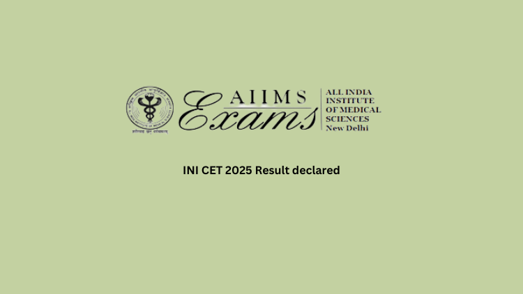 INI CET 2025 Result declared