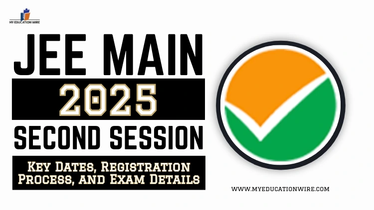 JEE Main 2025 Second Session