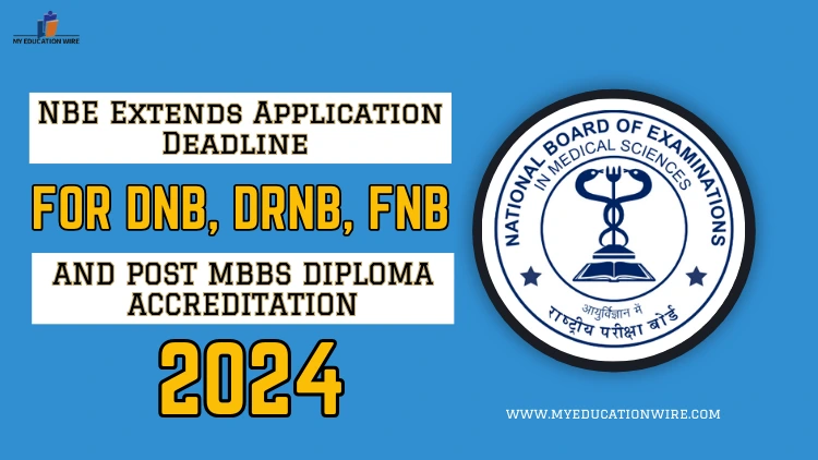 NBE Extends Application Deadline