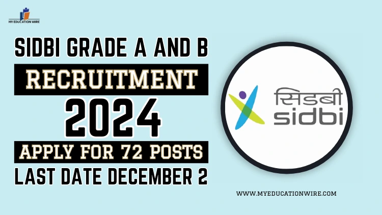 SIDBI Grade A and B Recruitment 2024