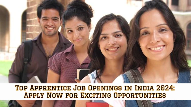 Top Apprentice Job Openings in India 2024