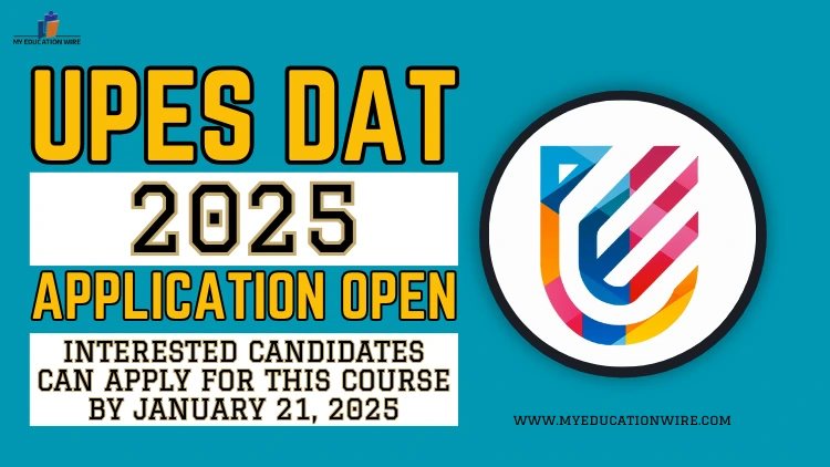 UPES DAT 2025 Application Open