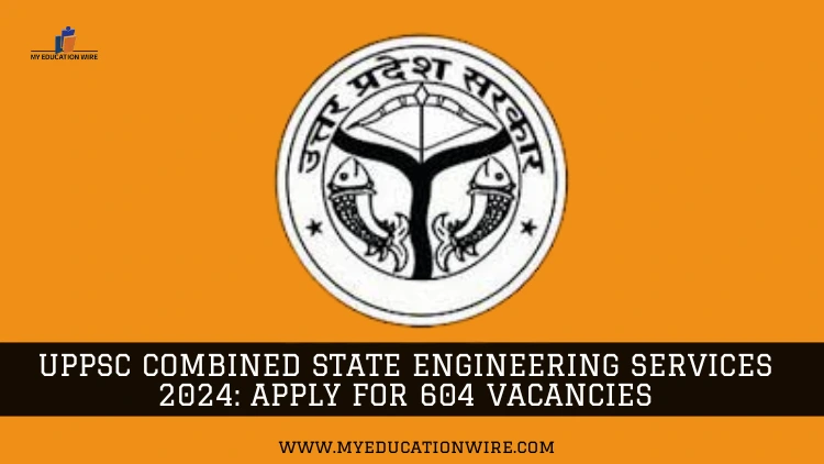 UPPSC Combined State Engineering Services 2024